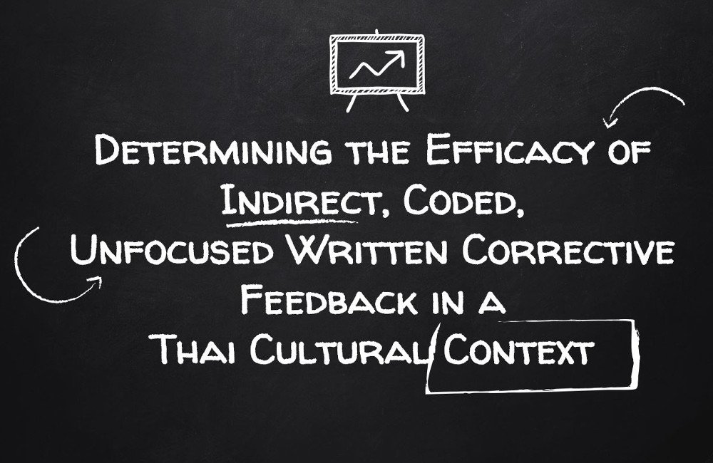 <strong>Determining the Efficacy Written Feedback</strong>